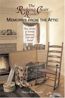 The Rocking Chair Reader: Memories From The Attic 1593372701 Book Cover