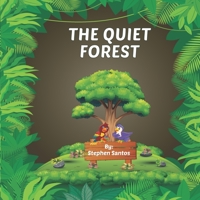 The Quiet Forest B094TJKFVH Book Cover