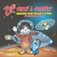 Zoe takes a journey around our solar system B08P8SJ9YY Book Cover