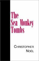 The Sea Monkey Tombs 073883419X Book Cover