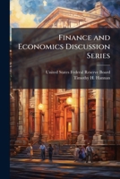 Finance and Economics Discussion Series 1025145291 Book Cover