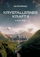 Krystallernes Kraft Bind 2: En Anden Verden (Danish Edition) 8743058655 Book Cover