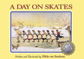 A Day on Skates: The Story of a Dutch Picnic 1932350187 Book Cover