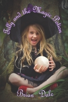 Tilly and the Magic Potion 0987451006 Book Cover