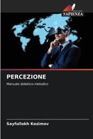 Percezione (Italian Edition) 6207766695 Book Cover