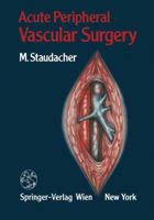 Acute Peripheral Vascular Surgery 3709188040 Book Cover