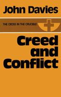 Creed and Conflict 0718824148 Book Cover