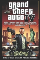 Grand Theft Auto IV Complete Guide B0GXWL2WPM Book Cover