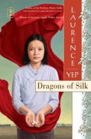 Dragons of Silk 0060275189 Book Cover