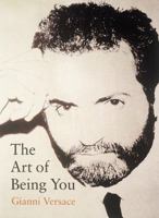 The Art of Being You 0789204363 Book Cover
