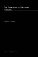 The Principles of Switching Circuits 026255044X Book Cover