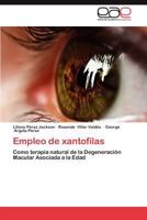 Empleo de Xantofilas 3848477475 Book Cover