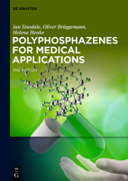 Polyphosphazenes for Medical Applications 3110652536 Book Cover