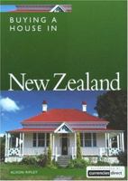 Buying a House in New Zealand (Buying a House - Vacation Work Pub) 1854583506 Book Cover