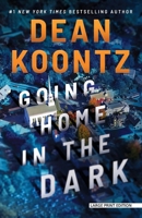 Going Home in the Dark 1420534262 Book Cover
