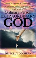 Ordinary People Extraordinary God B0GQJHW8LL Book Cover