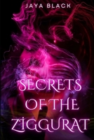 Secrets Of The Ziggurat B0FH1D13D6 Book Cover