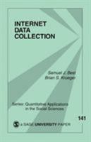 Internet Data Collection (Quantitative Applications in the Social Sciences) 0761927107 Book Cover