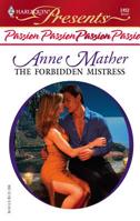 The Forbidden Mistress 037312452X Book Cover