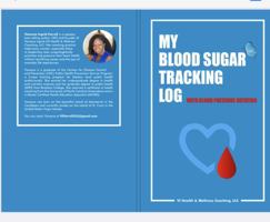 My Blood Sugar Tracking Log : With Blood Pressure Notation 1735070416 Book Cover