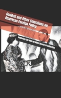 Gaddafi and Other Selections on American Foreign Policy B0BNV86HDC Book Cover