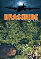 Brassribs 0957509316 Book Cover