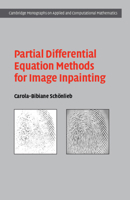 Partial Differential Equation Methods for Image Inpainting 1107001005 Book Cover