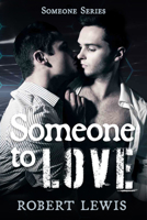 Someone to Love 1644505738 Book Cover