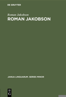 Roman Jakobson: A Bibliography of His Writings 9027918163 Book Cover