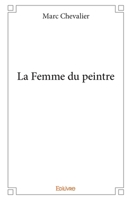 La Femme du peintre (French Edition) 2414042532 Book Cover