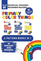 Bilingual Training (Beginner Readers) Primary Color THINGS (el): 3 books in 1 B0BW37KZ3F Book Cover