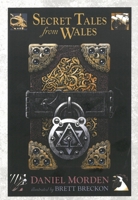 Secret Tales from Wales 1785623214 Book Cover