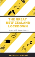The Great New Zealand Lockdown 0473530368 Book Cover