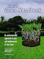 Florida Lawn Handbook: An Environmental Approach to Care and Maintenance of Your Lawn 0813016436 Book Cover