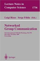 Networked Group Communication 3540667822 Book Cover