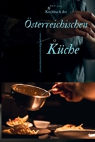 Kochbuch Der Österreichischen Küche (German Edition) B0CFCVJHL2 Book Cover