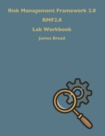 Risk Management Framework 2.0 Workbook B091F5RVMC Book Cover