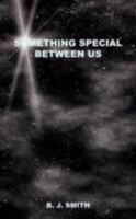 Something Special Between Us 0615248098 Book Cover