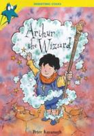 Shooting Stars: Arthur The Wizard 0750232218 Book Cover