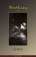 Riot Lung 1927068088 Book Cover