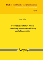 Der Productive Failure Ansatz ALS Beitrag Zur Weiterentwicklung Der Aufgabenkultur 3832550747 Book Cover