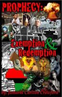 PROPHECY: Exemption & Redemption 0967855918 Book Cover