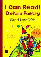 I Can Read! Oxford Poetry for 6 Year Olds 0192744712 Book Cover