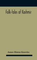 Folk-Tales of Kashmir 1017929882 Book Cover