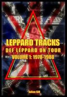 Leppard Tracks, Def Leppard on Tour 1978-1988 0999776533 Book Cover