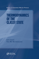 Thermodynamics of the Glassy State 0367388413 Book Cover
