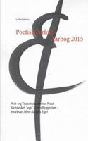 Poetisk Parloir - Aarbog 2015: Post- og Transhumanisme: Naar Mennesket 'lego' Livets Byggesten – hvorledes blive da dets Ego? 8771143785 Book Cover