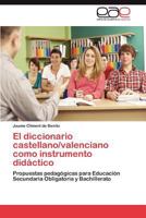 El Diccionario Castellano/Valenciano Como Instrumento Didactico 3848461927 Book Cover