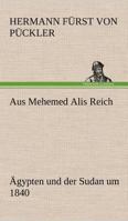 Aus Mehemed Alis Reich 3847259245 Book Cover