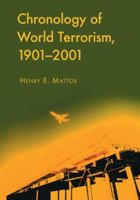 Chronology of World Terrorism, 1901-2001 0786449144 Book Cover